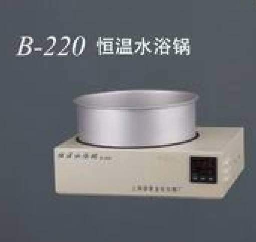 上海亚荣B-220恒温水浴锅